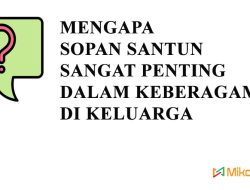 Mengapa Sopan Santun Sangat Penting Dalam Keberagaman di Keluarga